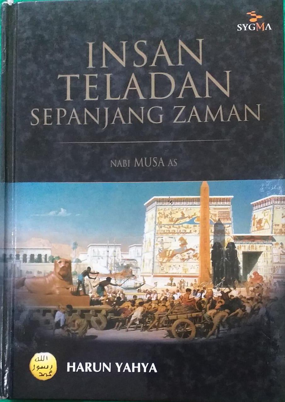 Insan Teladan Sepanjang Zaman Nabi Musa as