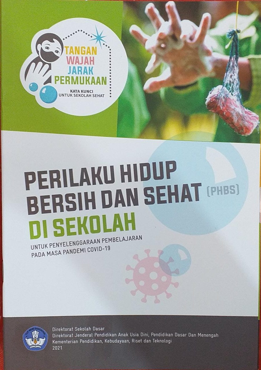 Perilaku Hidup Bersih Dan Sehat (PHBS) Di Sekolah