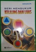 Seri Mengukur Keliling dan Luas