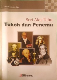 Image of Seri Aku Tahu Tokoh dan Penemu