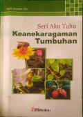 Seri Aku Tahu Keanekaragaman Tumbuhan