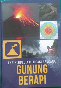 Image of Ensiklopedia Mitigasi Bencana Gunung Berapi